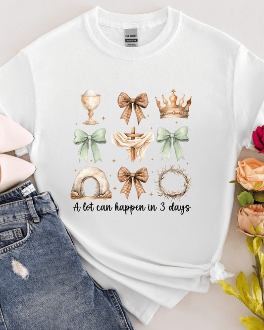 A Lot Can Happen In 3 Days Coquette Bows T-Shirt