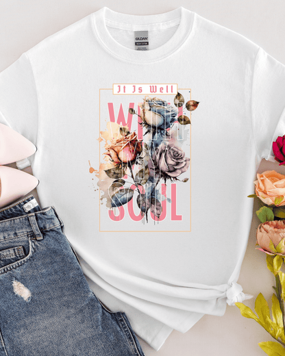 It Is Well With My Soul Tshirt