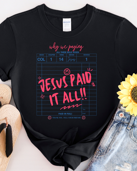 DTF Jesus Paid It All Receipt